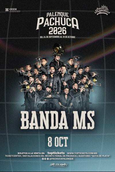 BANDA MS / PALENQUE DE PACHUCA - 08 OCT