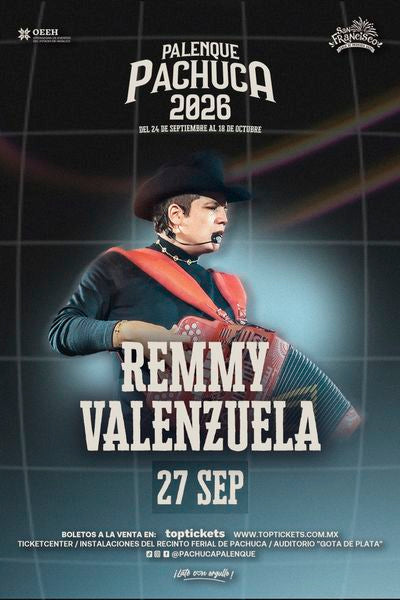 REMMY VALENZUELA / PALENQUE DE PACHUCA - 27 SEP