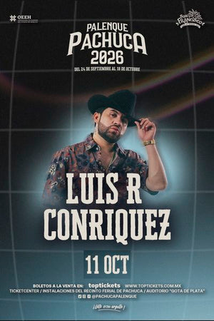 LUIS R. CONRIQUEZ / PALENQUE DE PACHUCA - 11 OCT